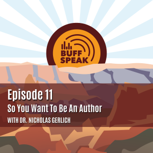 Episode 11 - So You Want To Be An Author?