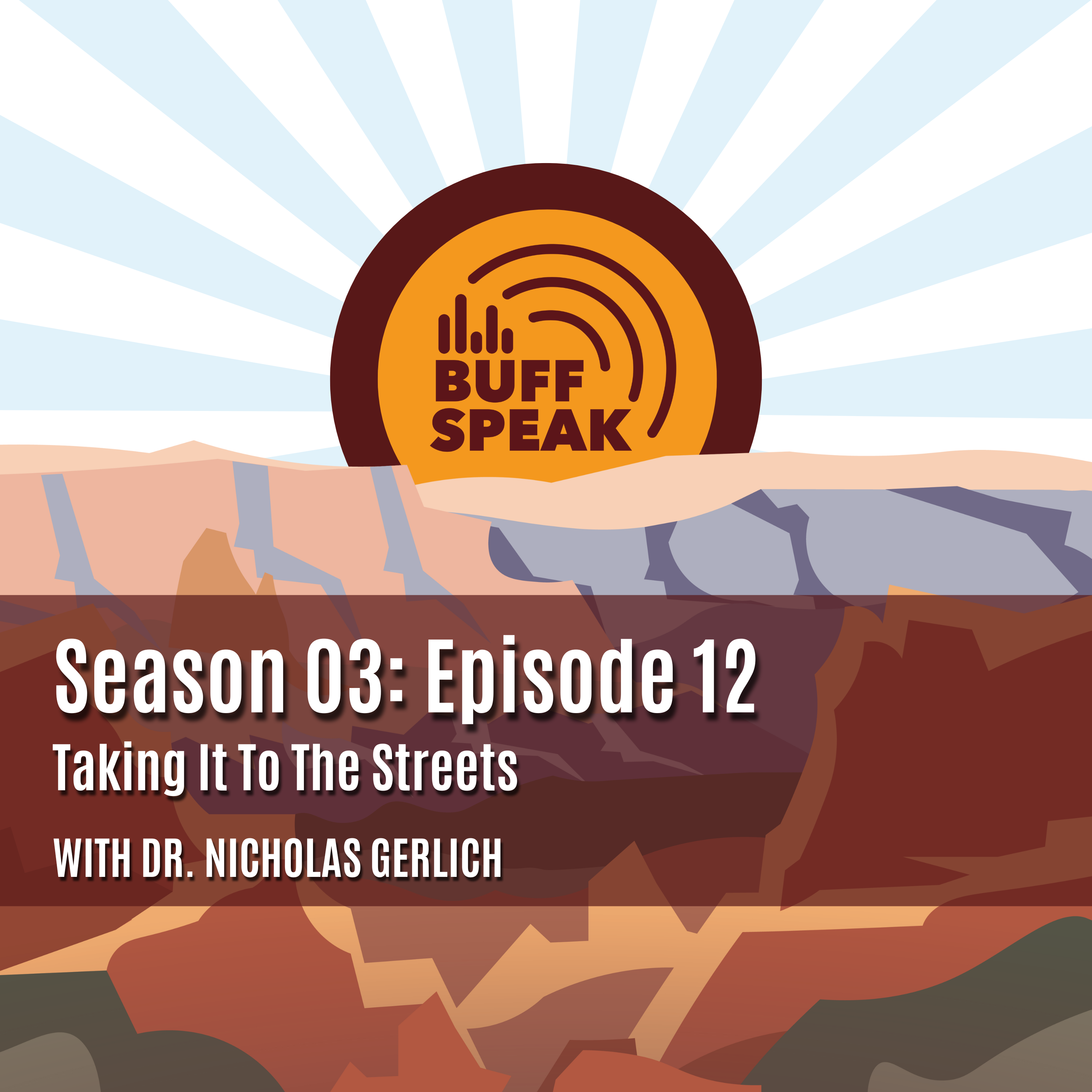 S3Ep12:Taking It To The Streets